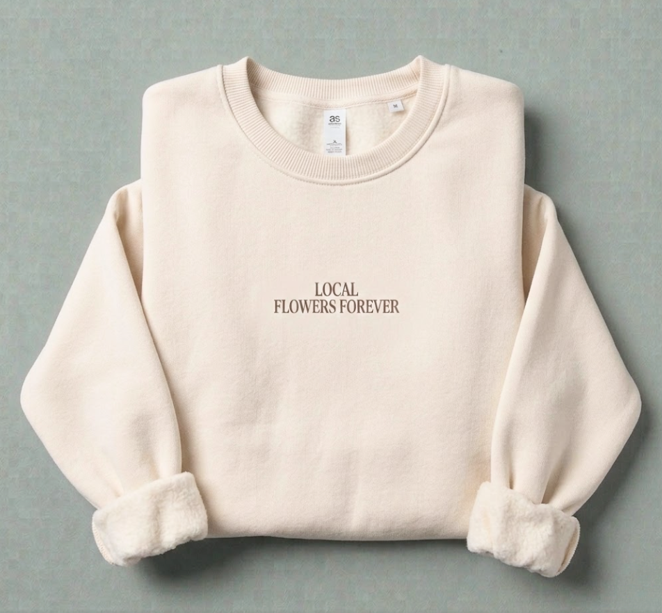 Local Flowers Forever Cozy Bouquet Sweatshirt