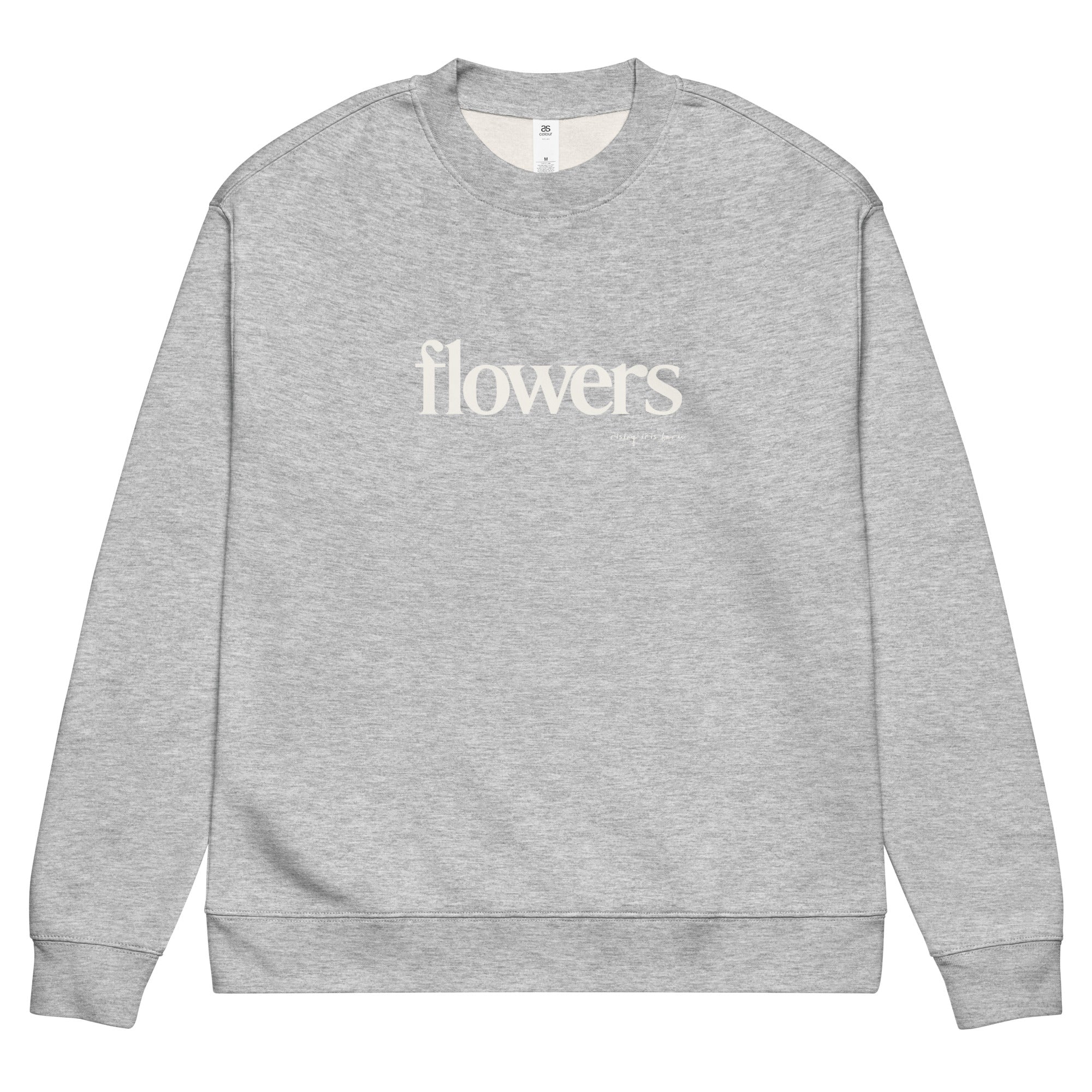 Flowers cozy crew neck sweatshirt with Rising Iris Farm logo